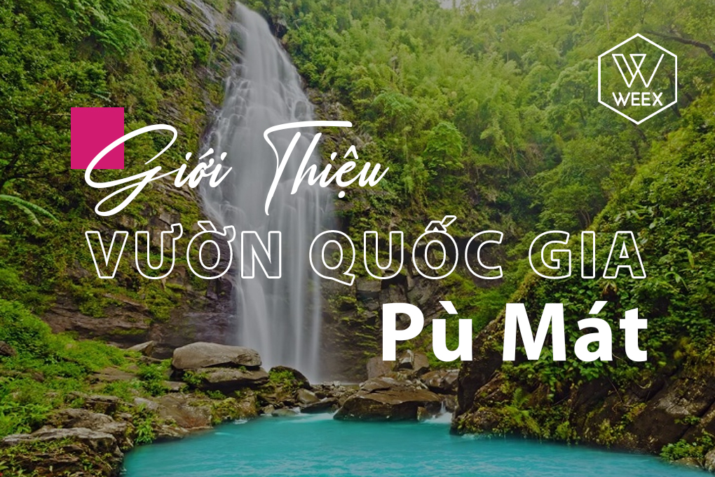 Giới thiệu vườn quốc gia Pù Mát