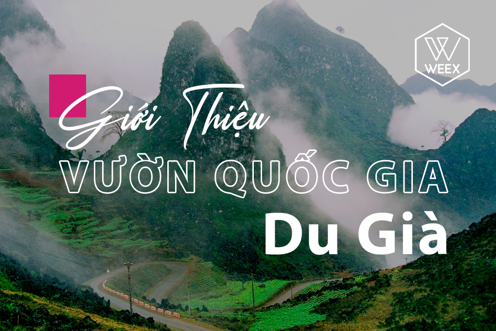 Giới thiệu Vườn quốc gia Du Già