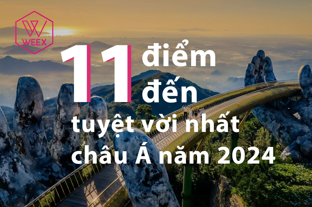 11 Điểm Đến Tuyệt Vời Nhất Châu Á Năm 2024: Việt Nam Tỏa Sáng Ở Đâu?